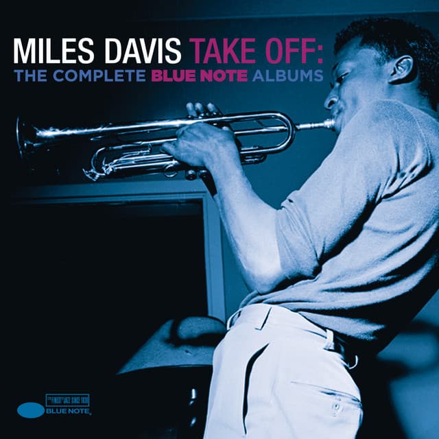 Take Off: The Complete Blue Note Albums - Miles Davis
