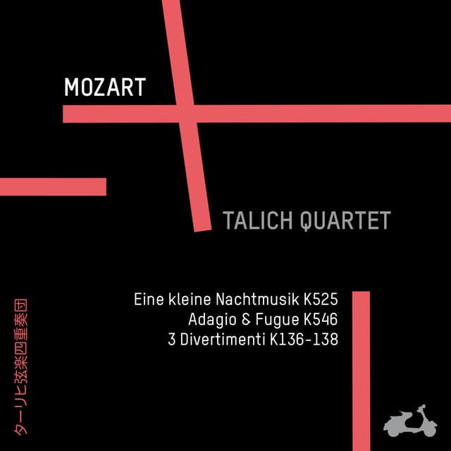 Mozart: Eine Kleine Nachtmusik, K. 525, Adagio & Fugue, K. 546, 3 Divertimenti, K. 136-138 - Wolfgang Amadeus Mozart