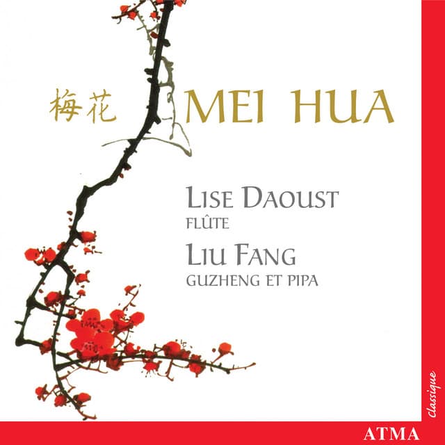 Mei Hua: Music for Flute and Pipa - Traditional