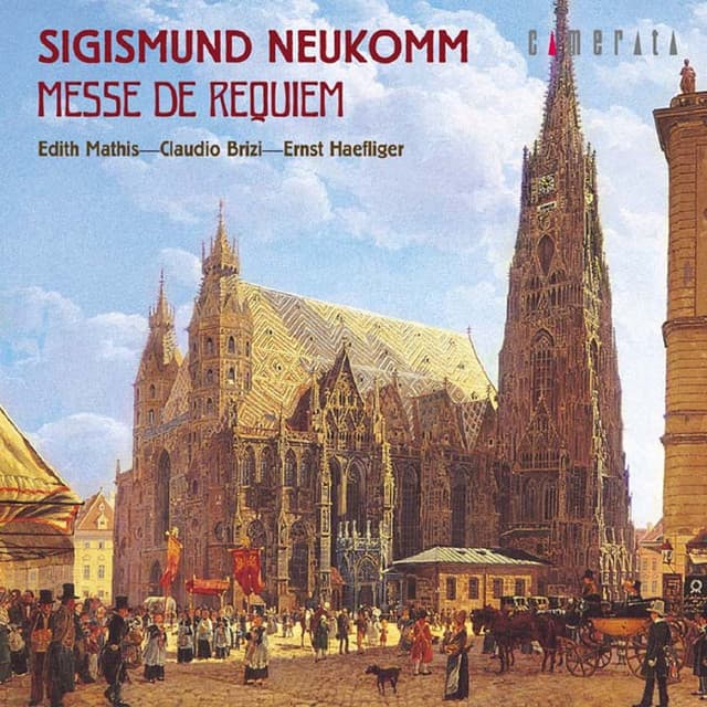 Neukomm: Messe de Requiem - Schubert: Offertorium - Sigismund Neukomm