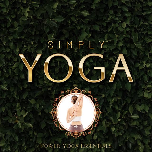Power Yoga Essentials - Simply Yoga