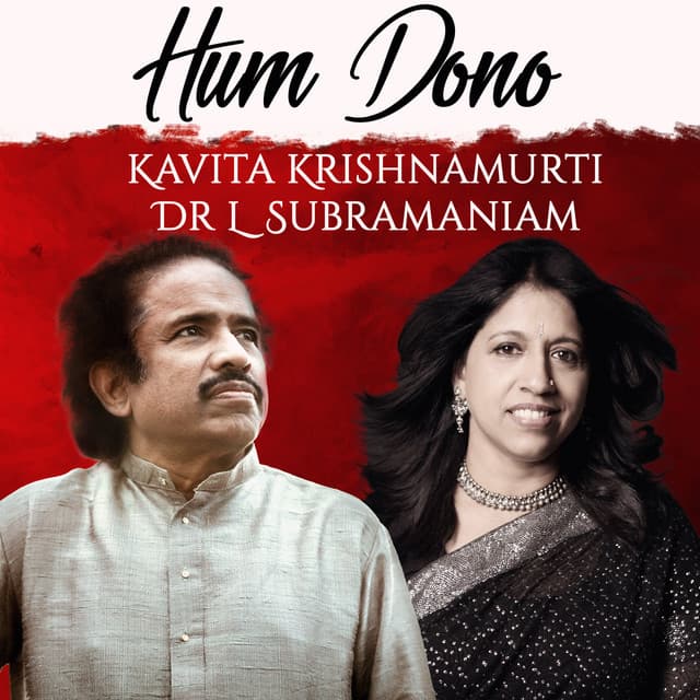 Hum Dono - L. Subramaniam