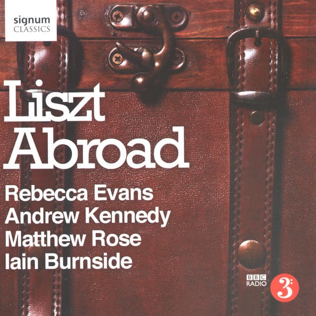 Liszt Abroad - Franz Liszt