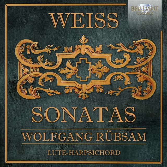 Weiss: Sonatas - Silvius Leopold Weiss
