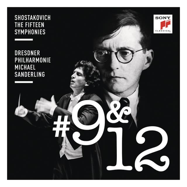 Shostakovich: Symphonies Nos. 9 & 12 - Dmitri Shostakovich