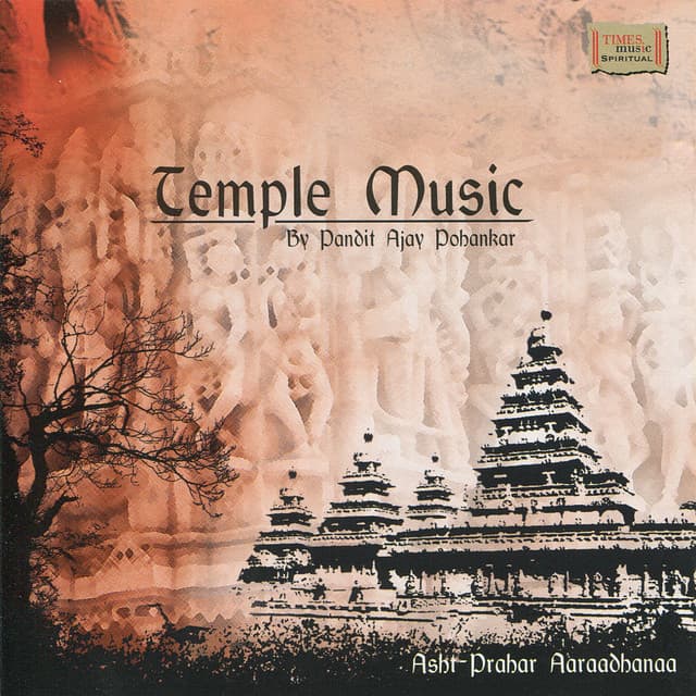 Temple Music - Ajay Pohankar