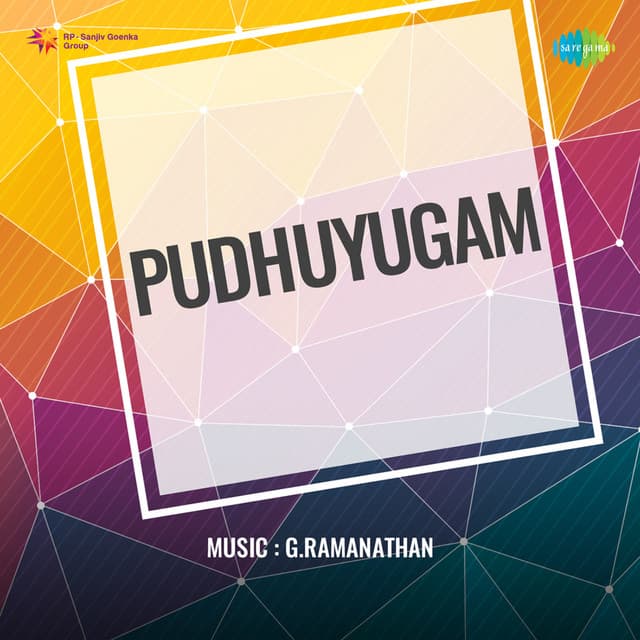 Pudhuyugam - G.Ramanathan
