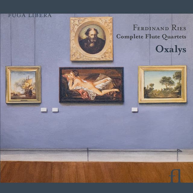Ries: Complete Flute Quartets - Ferdinand Ries