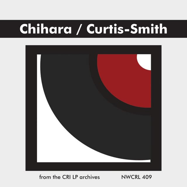 Chihara / Curtis-Smith - Chorus of the New England Conservatory