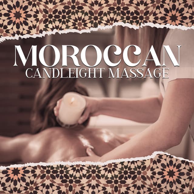 Moroccan Candleight Massage: Luxurious Spa Hammam Experience with African Music - World of Spa Massages