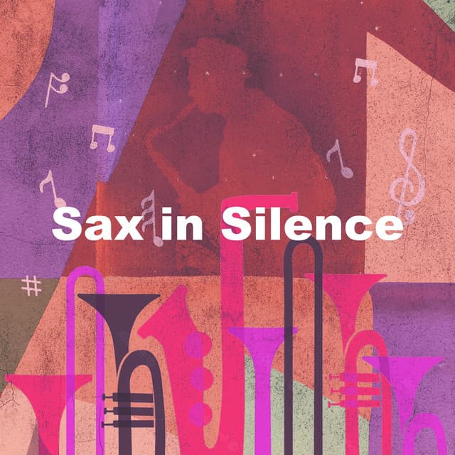 Sax in Silence - Smooth Jazz Sax Instrumental