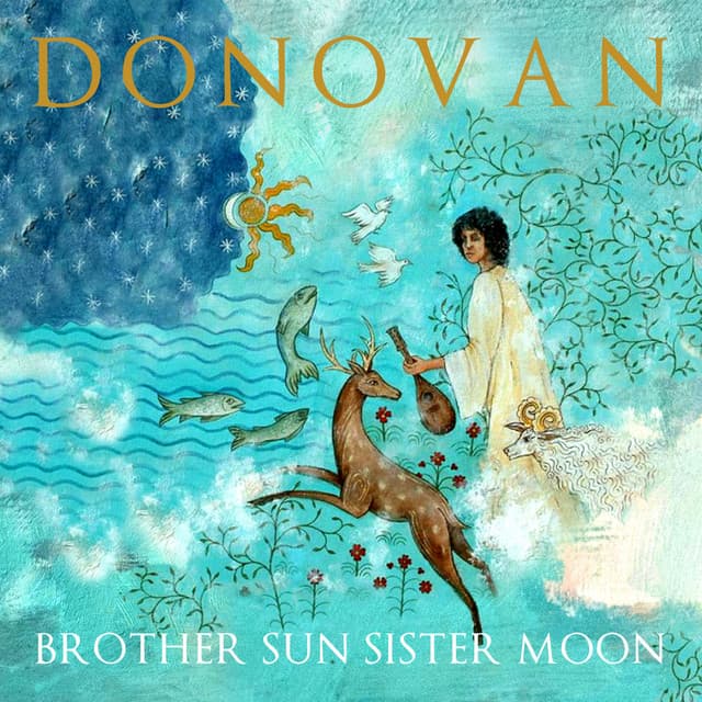 Brother Sun, Sister Moon - Donovan