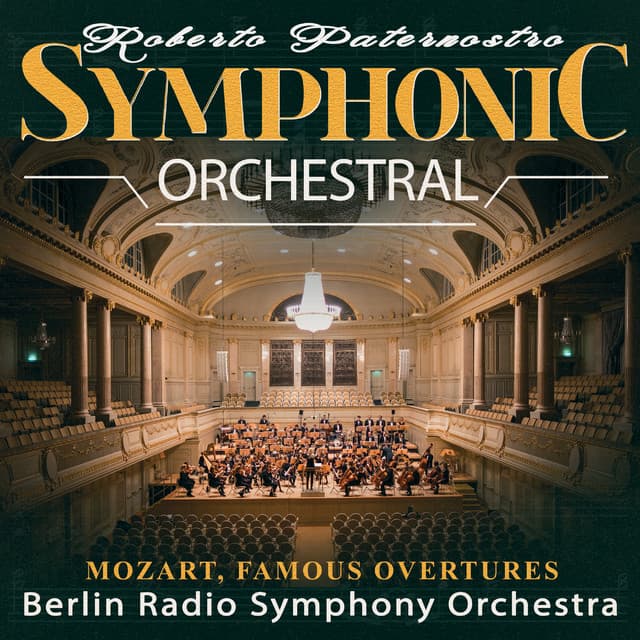 Mozart Famous Overtures - Wolfgang Amadeus Mozart
