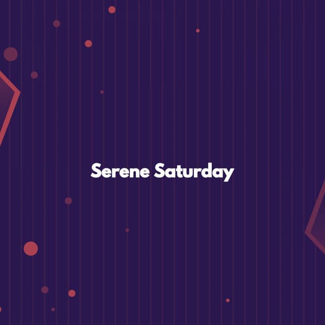 Serene Saturday - Elevator Music