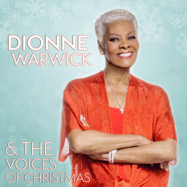 Dionne Warwick & The Voices of Christmas - Dionne Warwick