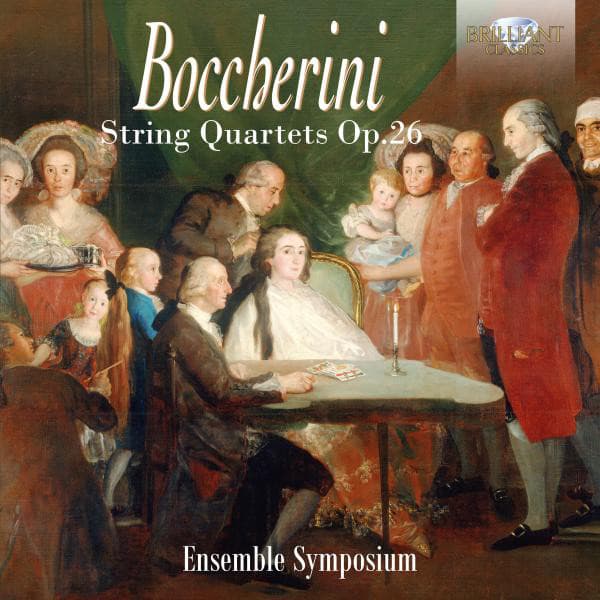Boccherini: String Quartets, Op. 26 - Luigi Boccherini