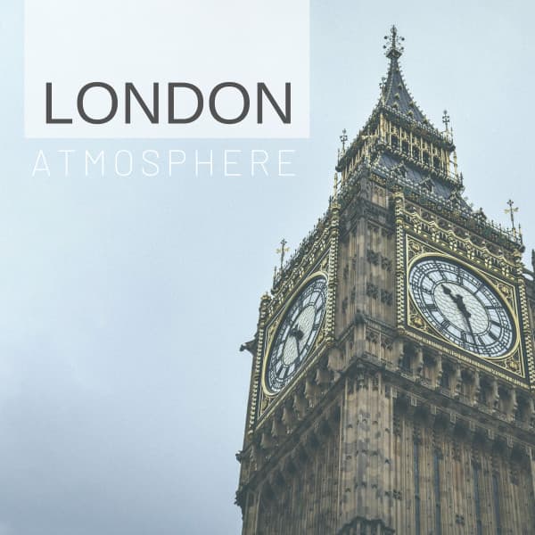 London Atmosphere