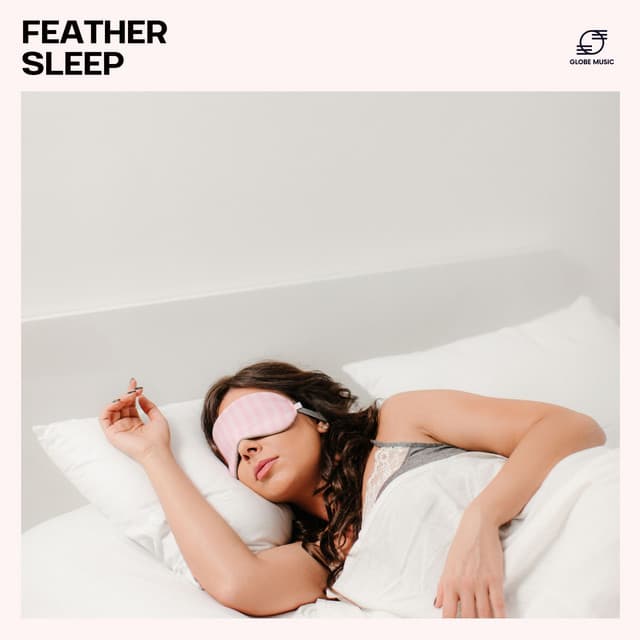 Feather Sleep - Deep Sleep Rhythm