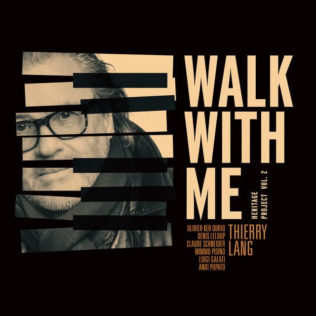 Walk With Me - Thierry Lang