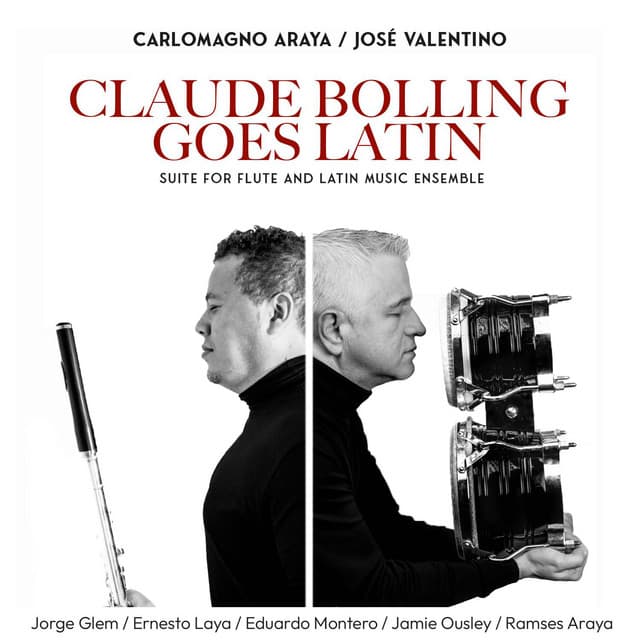 Claude Bolling Goes Latin-Suite for Flute and Latin Music Ensemble - Claude Bolling