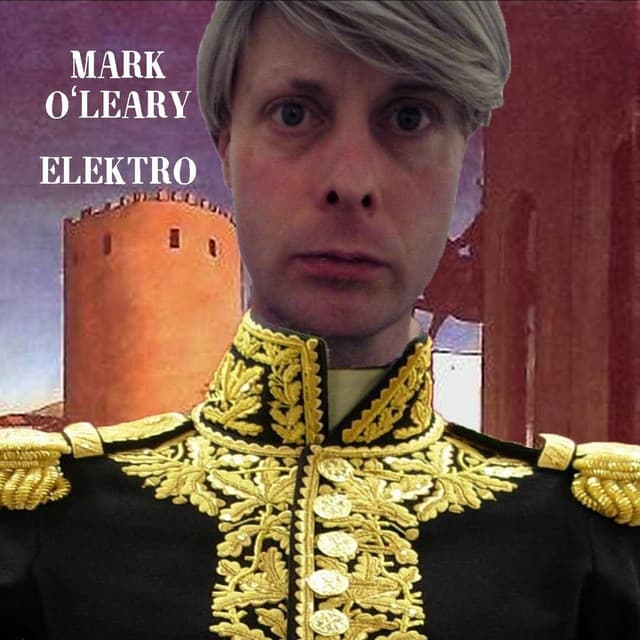 Elektro - Mark O'Leary