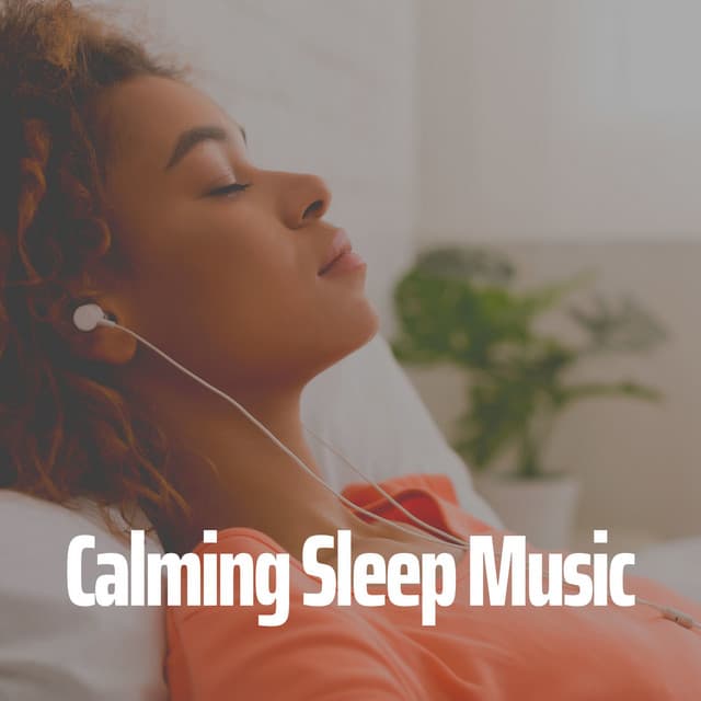 Calming Sleep Music - Sleep Ambience