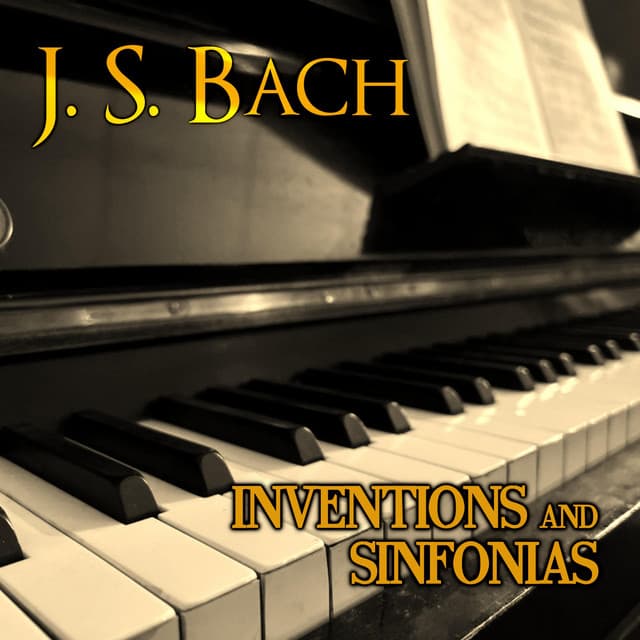 Inventions and Sinfonias - Johann Sebastian Bach
