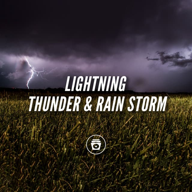 Lightning, Thunder & Rain Storm - Heavy Rain Sounds