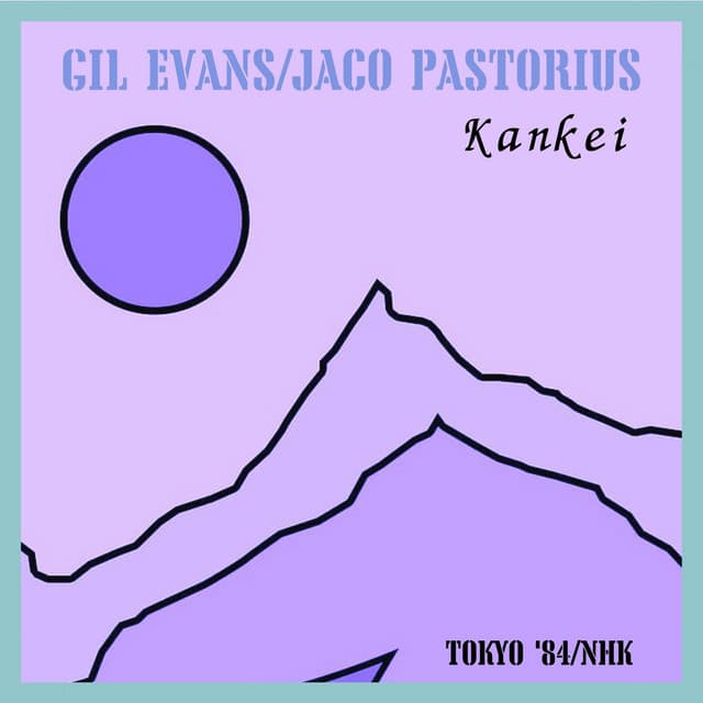 Kankei - Gil Evans