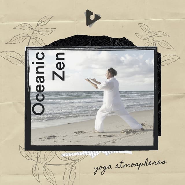 Oceanic Zen - Yoga Music ASMR