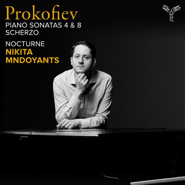 Prokofiev: Piano Sonatas Nos. 4 & 8, Scherzo - Mndoyants: Nocturne - Sergei Prokofiev