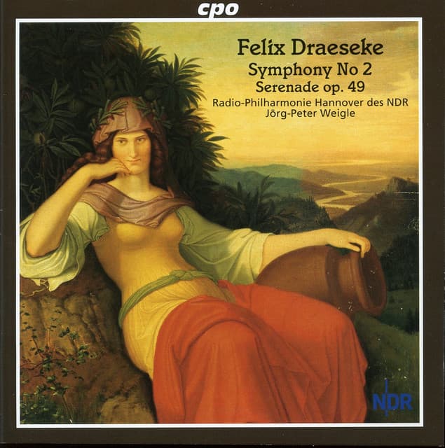Draeseke: Symphony No. 2 - Serenade in D major - Felix Draeseke