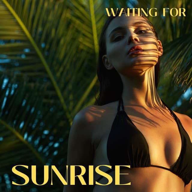 Waiting for Sunrise - Chloe Monroe