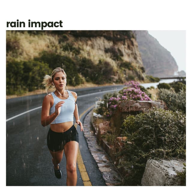Rain Impact - Yoga Rain