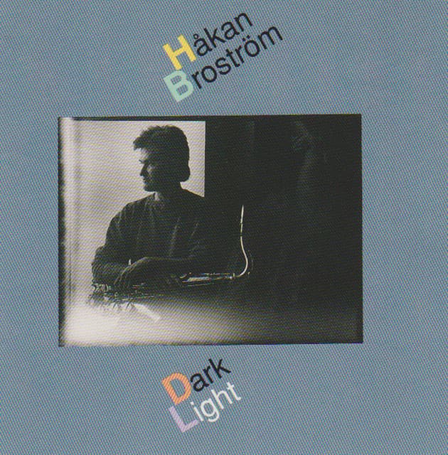 Dark Light - Håkan Broström