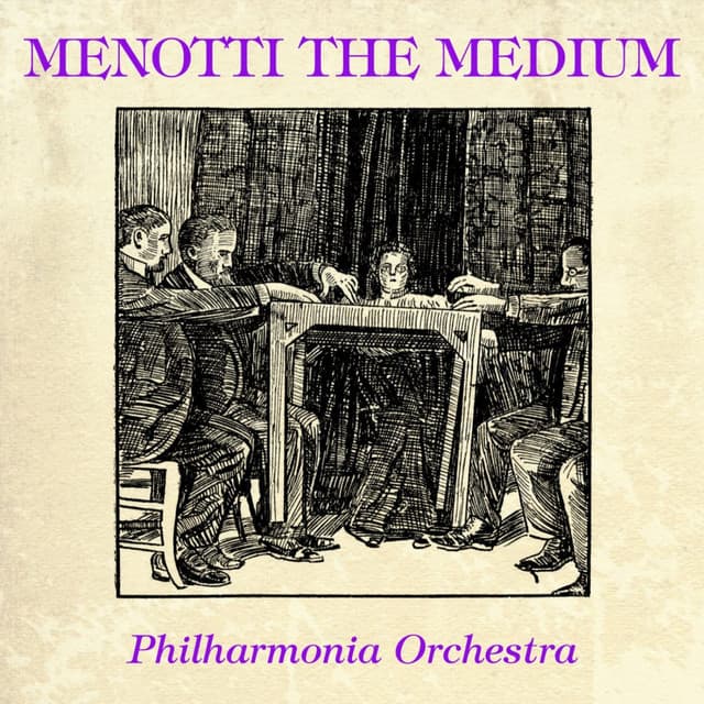 Menotti: The Medium - Gian Carlo Menotti