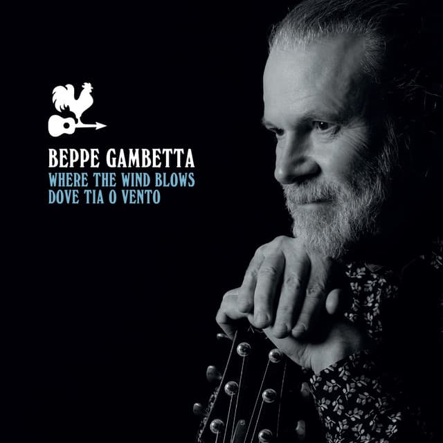 Where The Wind Blows - Beppe Gambetta