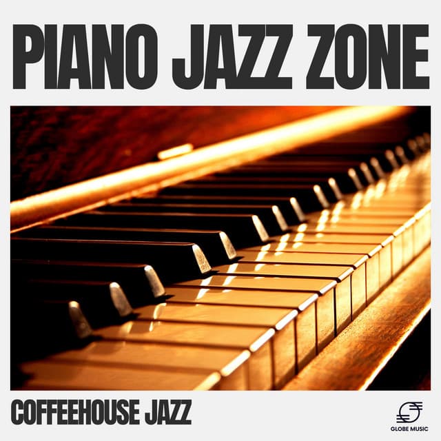 Piano Jazz Zone - Coffeehouse Jazz