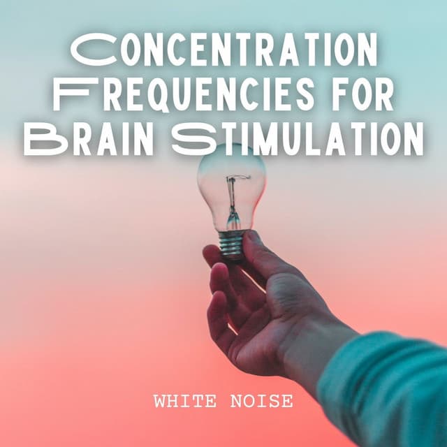 White Noise: Concentration Frequencies for Brain Stimulation - Vacuum Cleaner White Noise