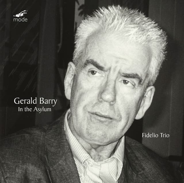 Gerald Barry: In the Asylum - Gerald Barry