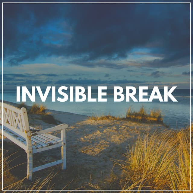Invisible Break - Calm Music for Studying