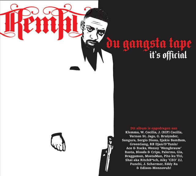 Du Gangsta Tape - Kempi