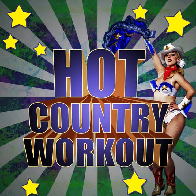 Hot Country Workout - Country Hit Superstars