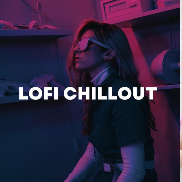 Lofi Chillout - Deep House Lounge