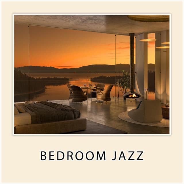 Bedroom Jazz - Cozy Bedroom