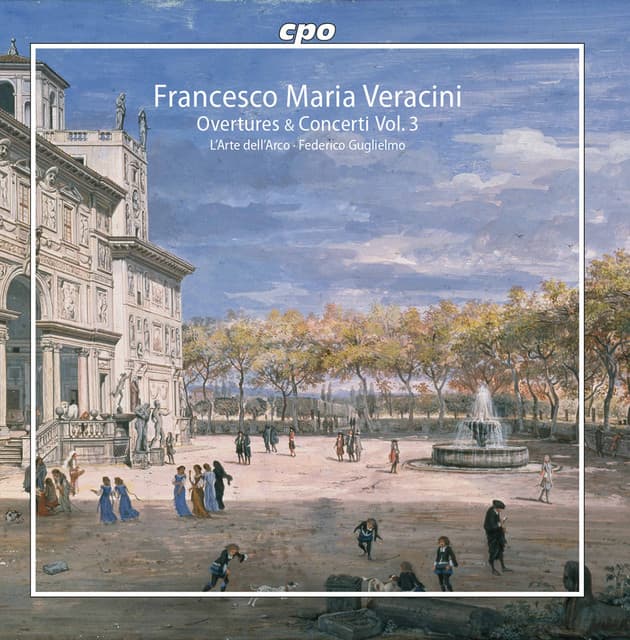 Veracini: Overtures & Concerti, Vol. 3 - Francesco Maria Veracini