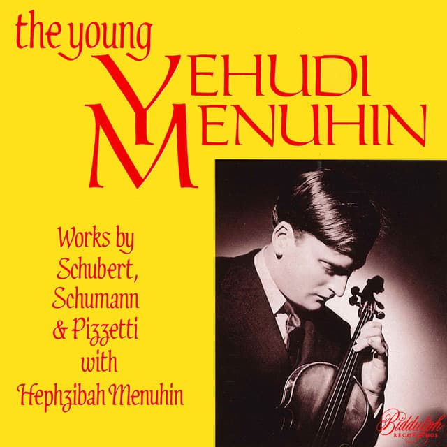 Schubert, Schumann & Pizzetti: Chamber Works - Yehudi Menuhin