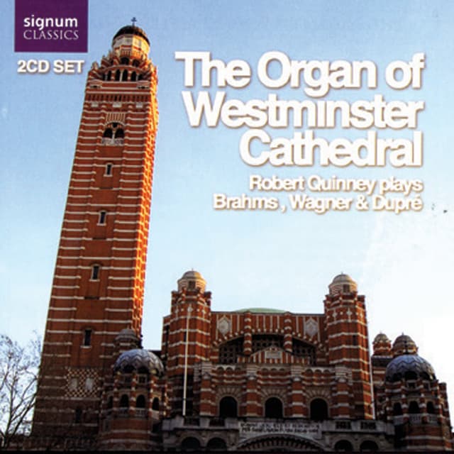 The Organ of Westminster Cathedral - Robert Quinney