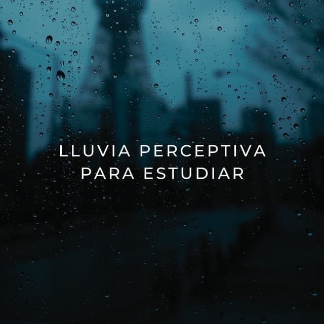 Lluvia Perceptiva Para Estudiar - Juegos de lluvia