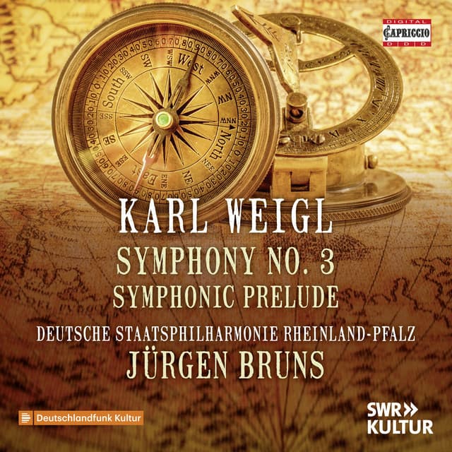 Weigl: Symphony No. 3 in B-Flat Major & Symphonic Prelude to a Tragedy - Karl Weigl